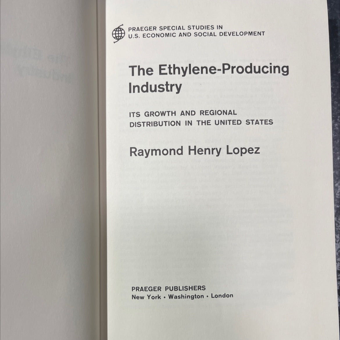 the ethylene-producing industry its growth and regional distribution in the united states book, by raymond henry lopez, image 2