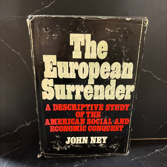 the european surrender book, by john ney, 1970 Hardcover image 1