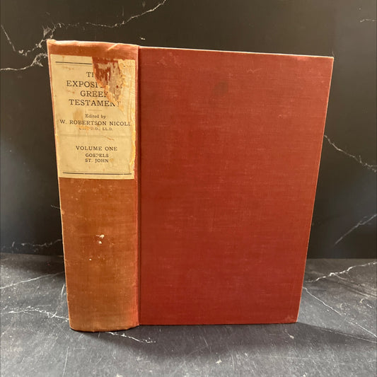 the expositor's greek testament i the synoptic gospels book, by alexander balmain bruce, d.d., 1970 Hardcover image 1