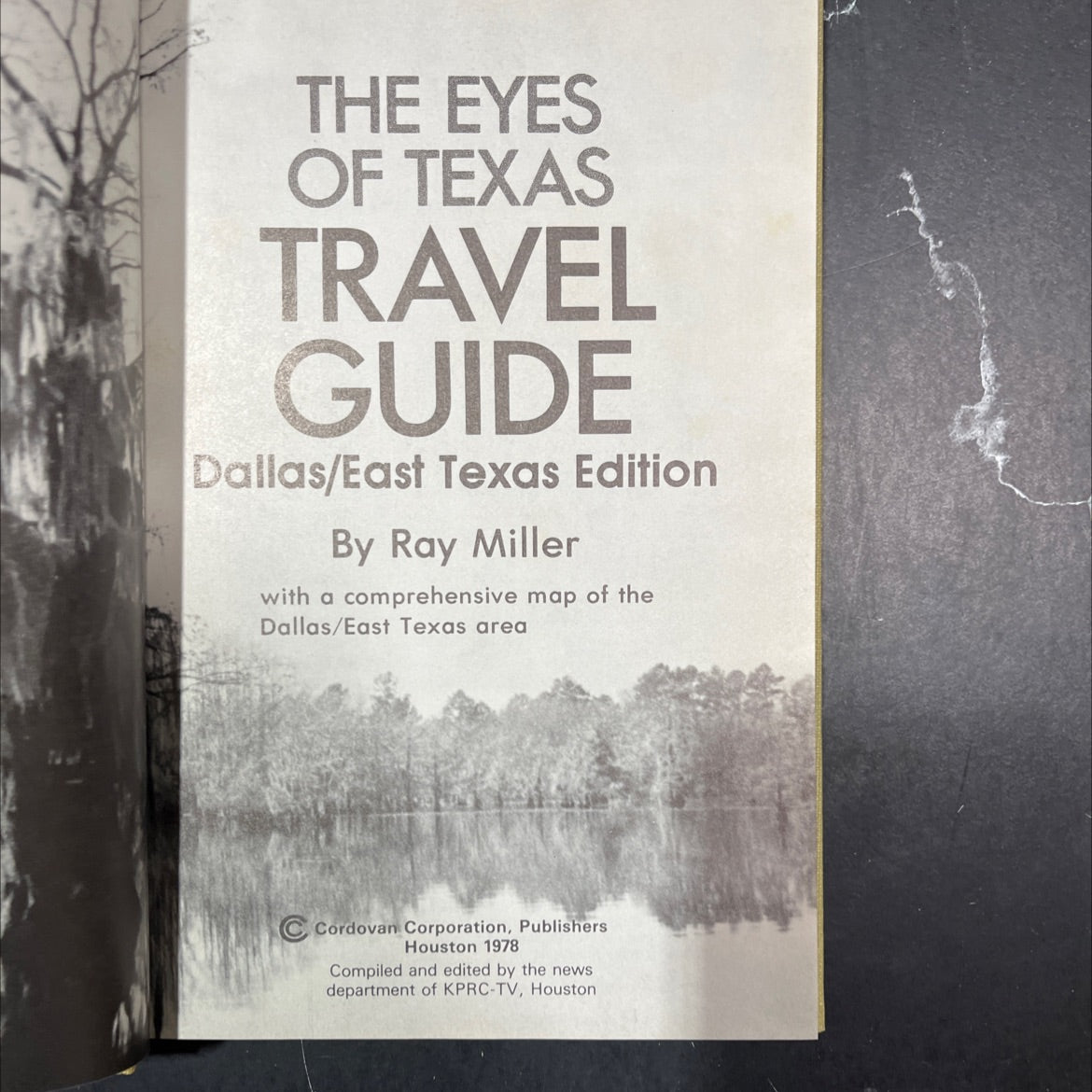the eyes of texas travel guide dallas/east texas edition book, by ray miller, 1978 Hardcover image 2