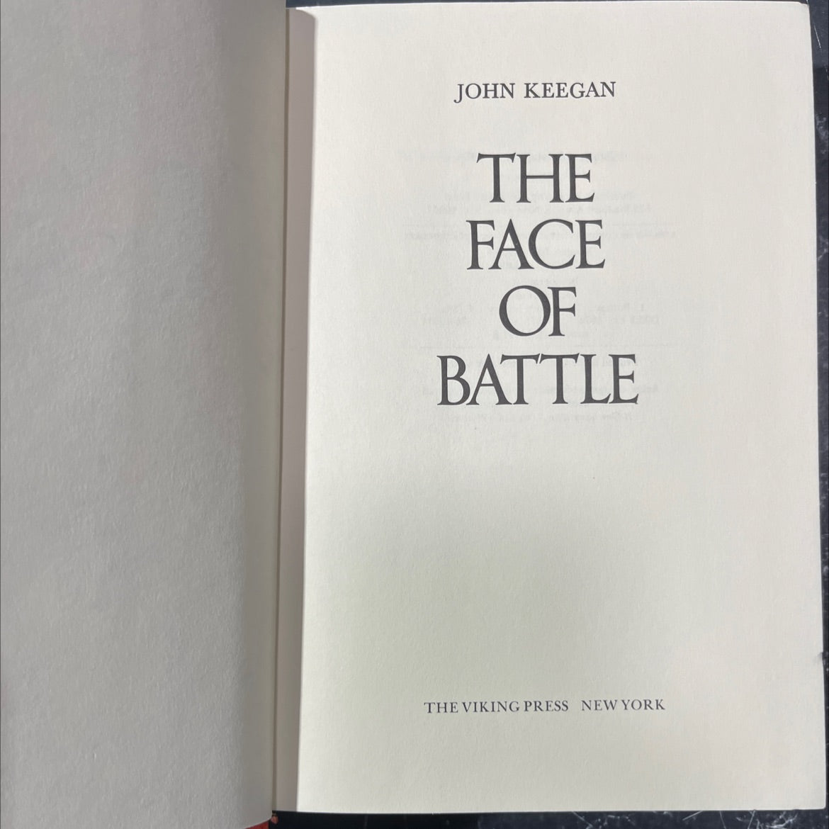the face of battle book, by john keegan, 1976 Hardcover image 2