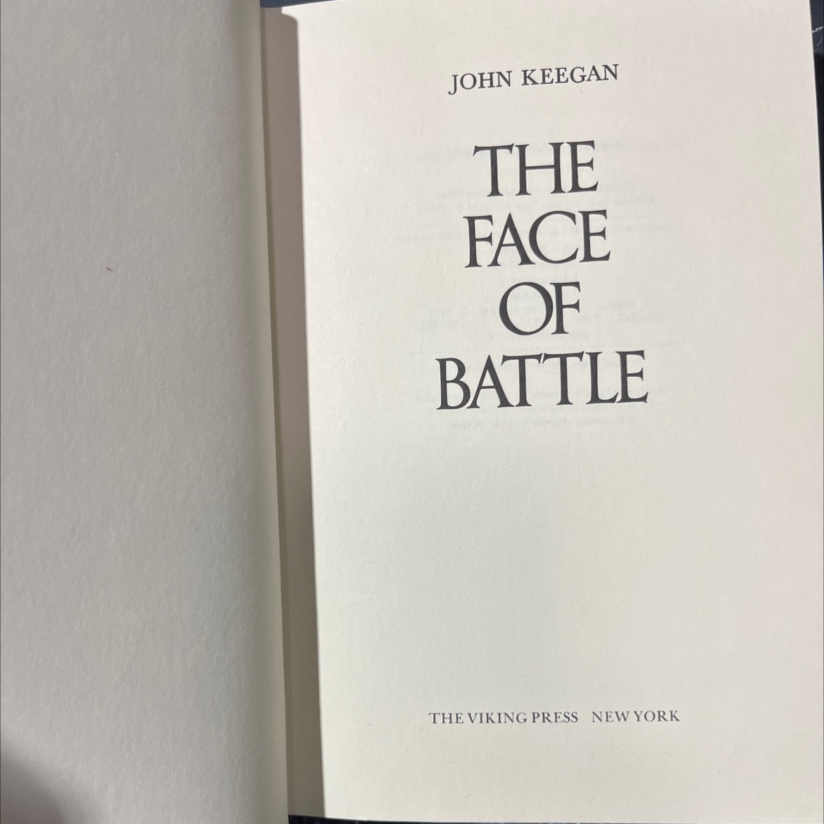 the face of battle book, by John Keegan, 1976 Hardcover image 2