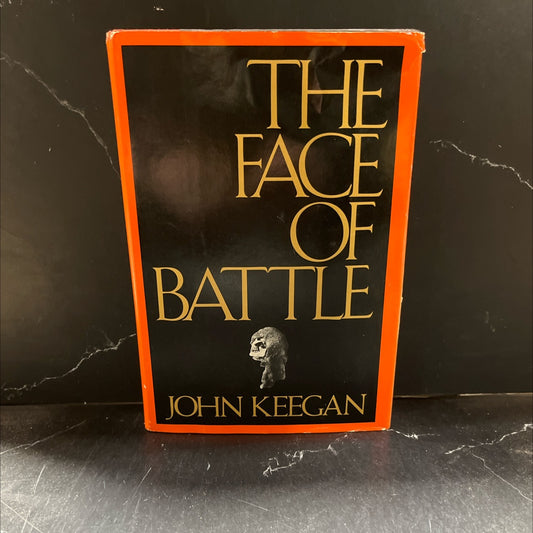the face of battle book, by John Keegan, 1976 Hardcover image 1