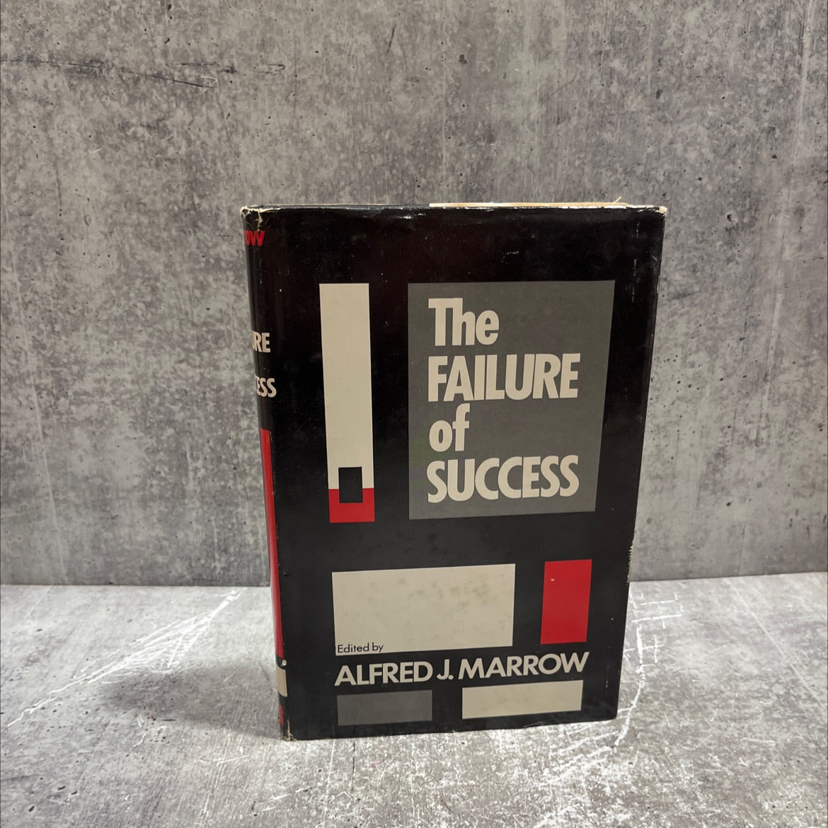 the failure of success book, by alfred j. marrow, 1972 Hardcover image 1