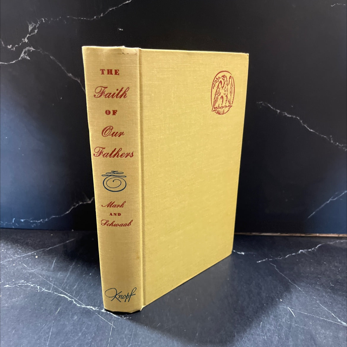 the faith of our fathers an anthology expressing the aspirations of the american common man 1790-1860 book, by irving image 1