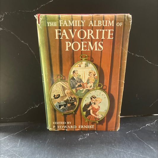 the family album of favorite poems book, by p. edward ernest, 1959 Hardcover image 1