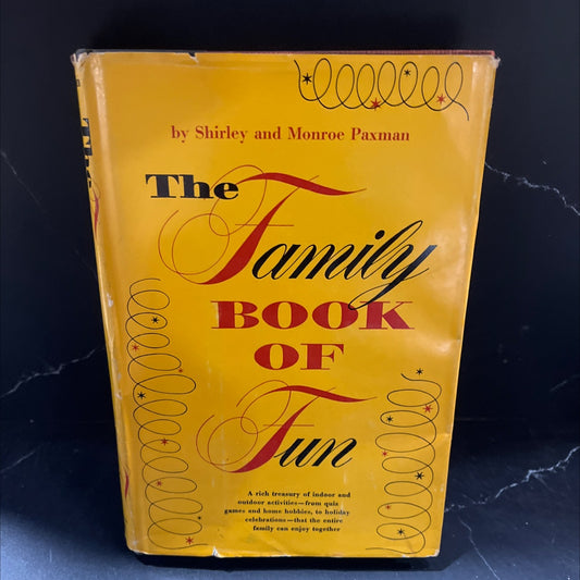 the family book of fun book, by Shirley Brockbank Paxman, Monroe J. Paxman, 1962 Hardcover image 1