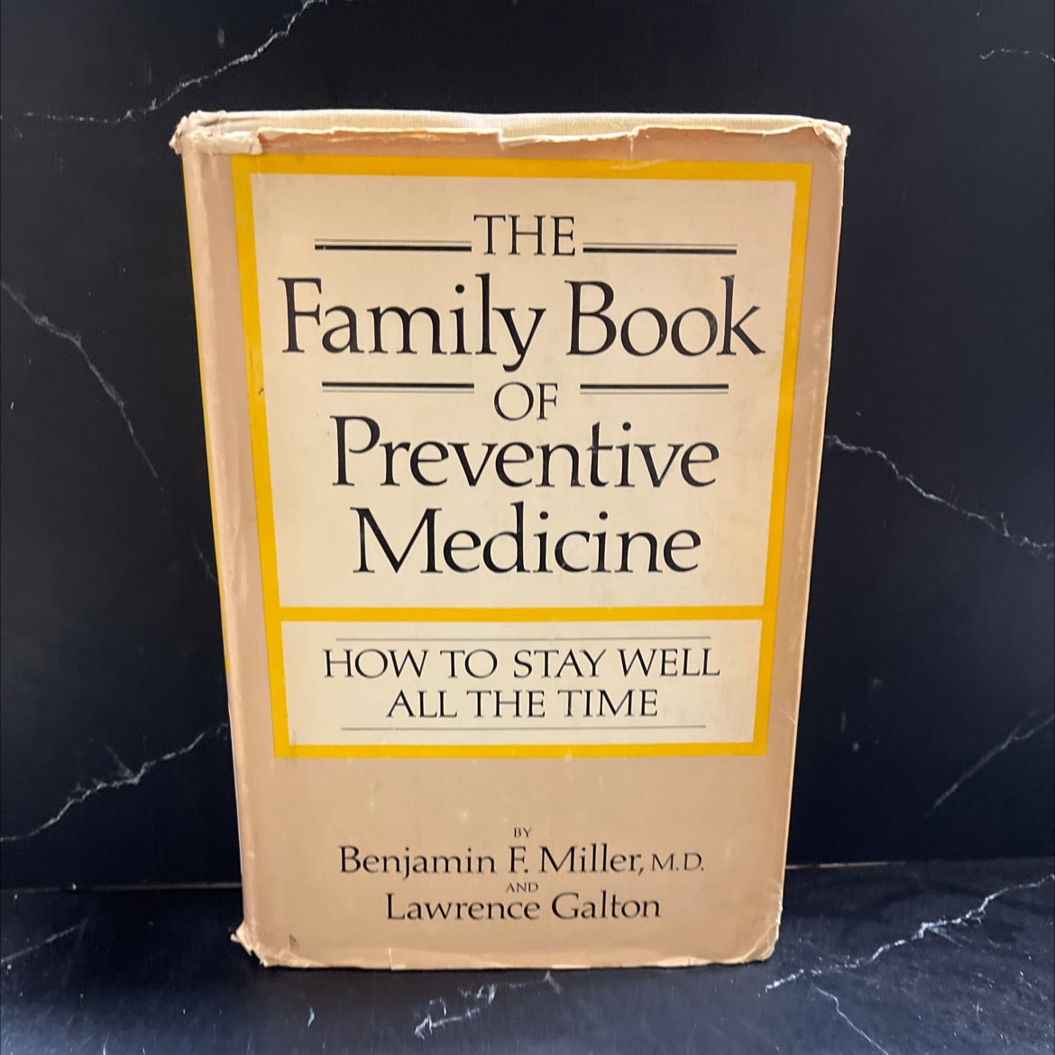 the family book of preventive medicine how to stay well all the time book, by Benjamin F. Miller, M.D. and Lawrence image 1