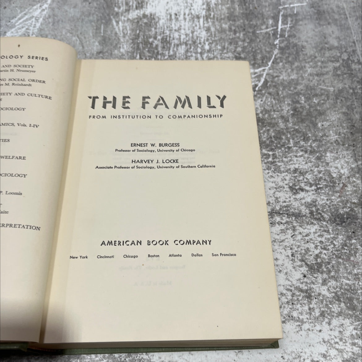 the family from institution to companionship ties book, by ernest w. burgess, harvey j. locke, 1945 Hardcover image 2