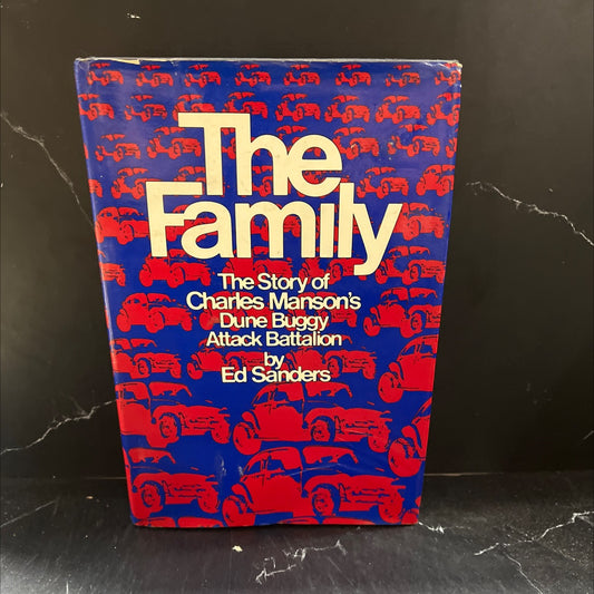 the family the story of charles manson's dune buggy attack battalion book, by ed sanders, 1971 Hardcover, First image 1