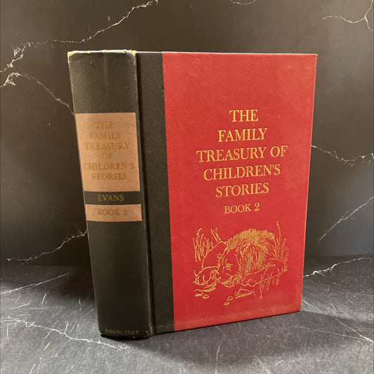 the family treasury of children's stories book two book, by Pauline Rush Evans, 1956 Hardcover image 1