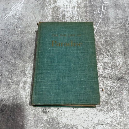 the far side of paradise a biography of f. scott fitzgerald book, by arthur mizener, 1951 Hardcover image 1