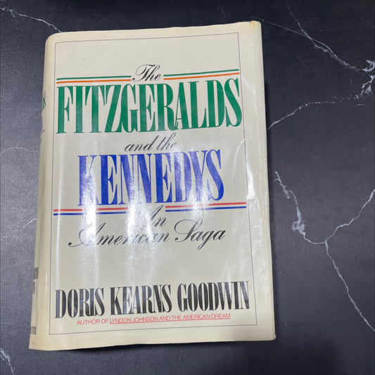 the fitzgeralds and the kennedys book, by doris kearns goodwin, 1987 Hardcover image 1