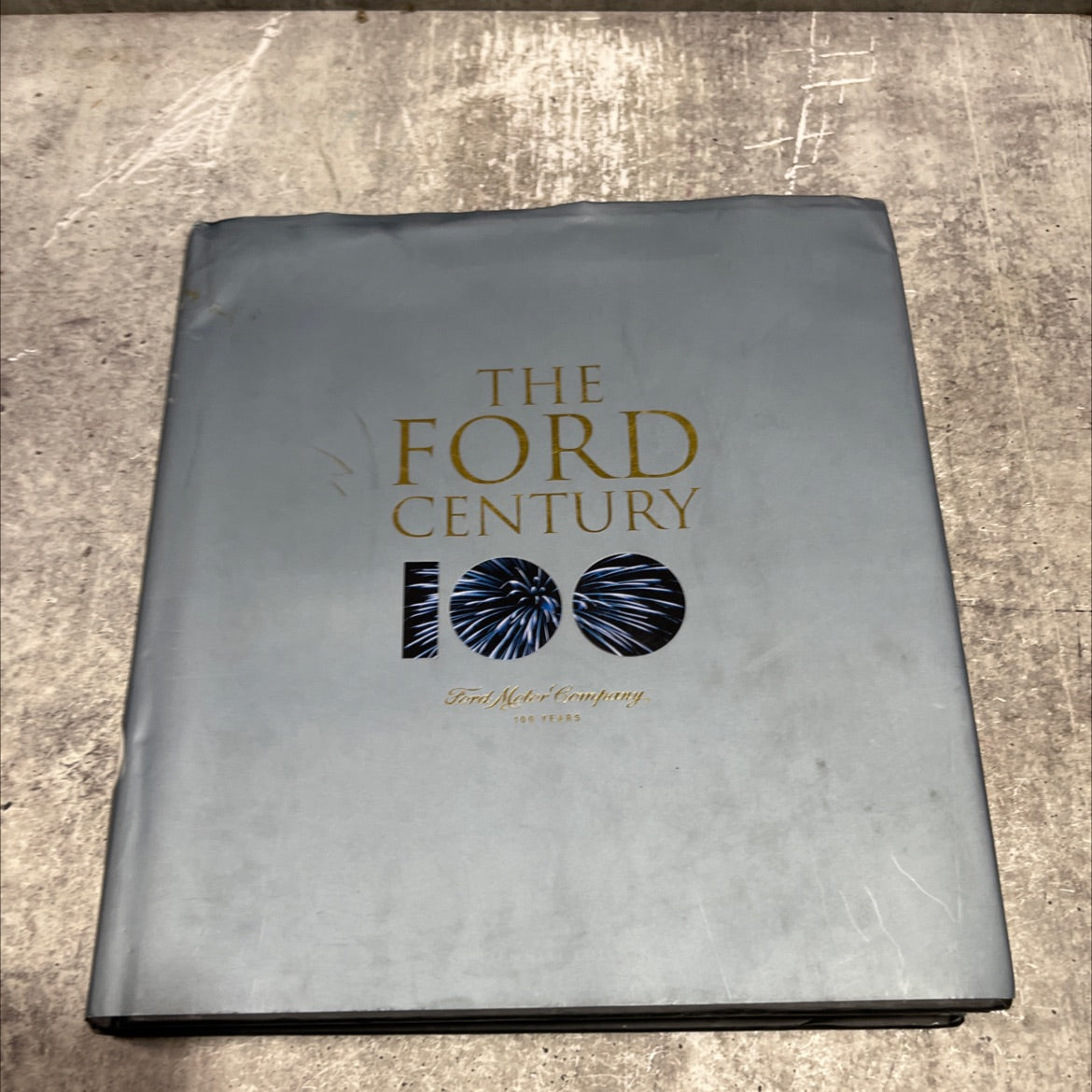 the ford century book, by unknown, 2002 Hardcover image 1