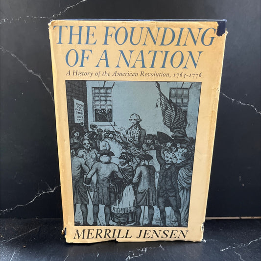 the founding of a nation a history of the american revolution 1763-1776 book, by merrill jensen, 1968 Hardcover image 1