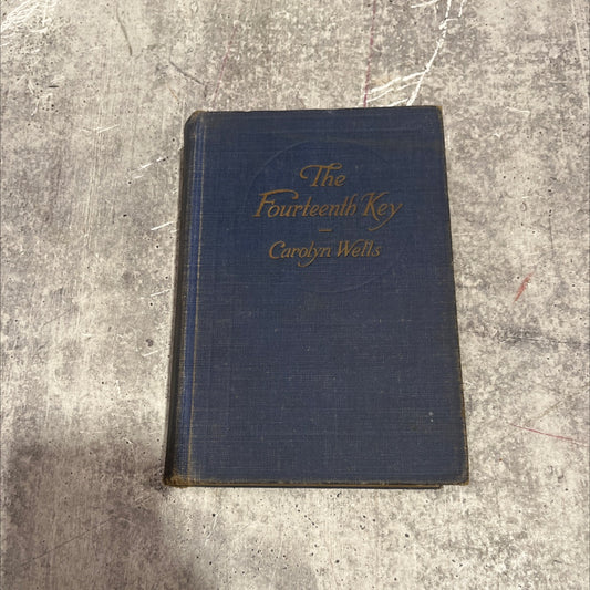 the fourteenth key book, by Carolyn Wells, 1924 Hardcover image 1