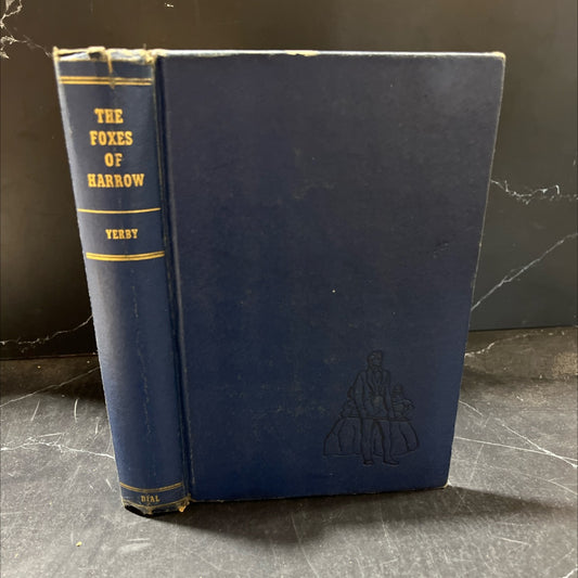the foxes of harrow book, by Frank Yerby, 1946 Hardcover image 1