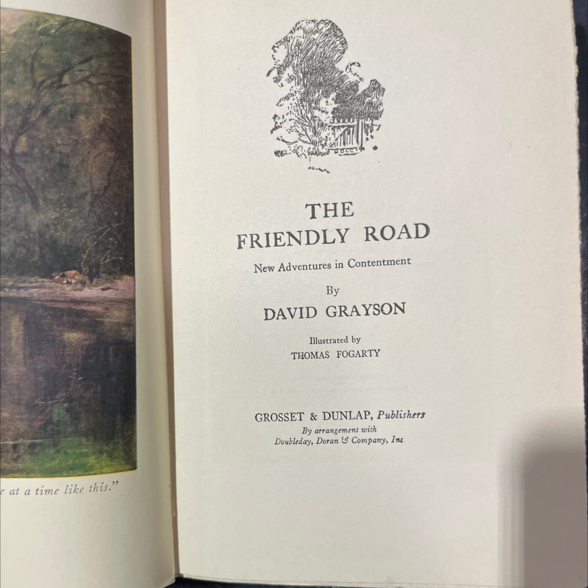 the friendly road new adventures in contentment book, by david grayson, 1913 Hardcover image 2