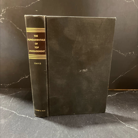the fundamentals of top management book, by ralph currier davis, 1951 Hardcover image 1