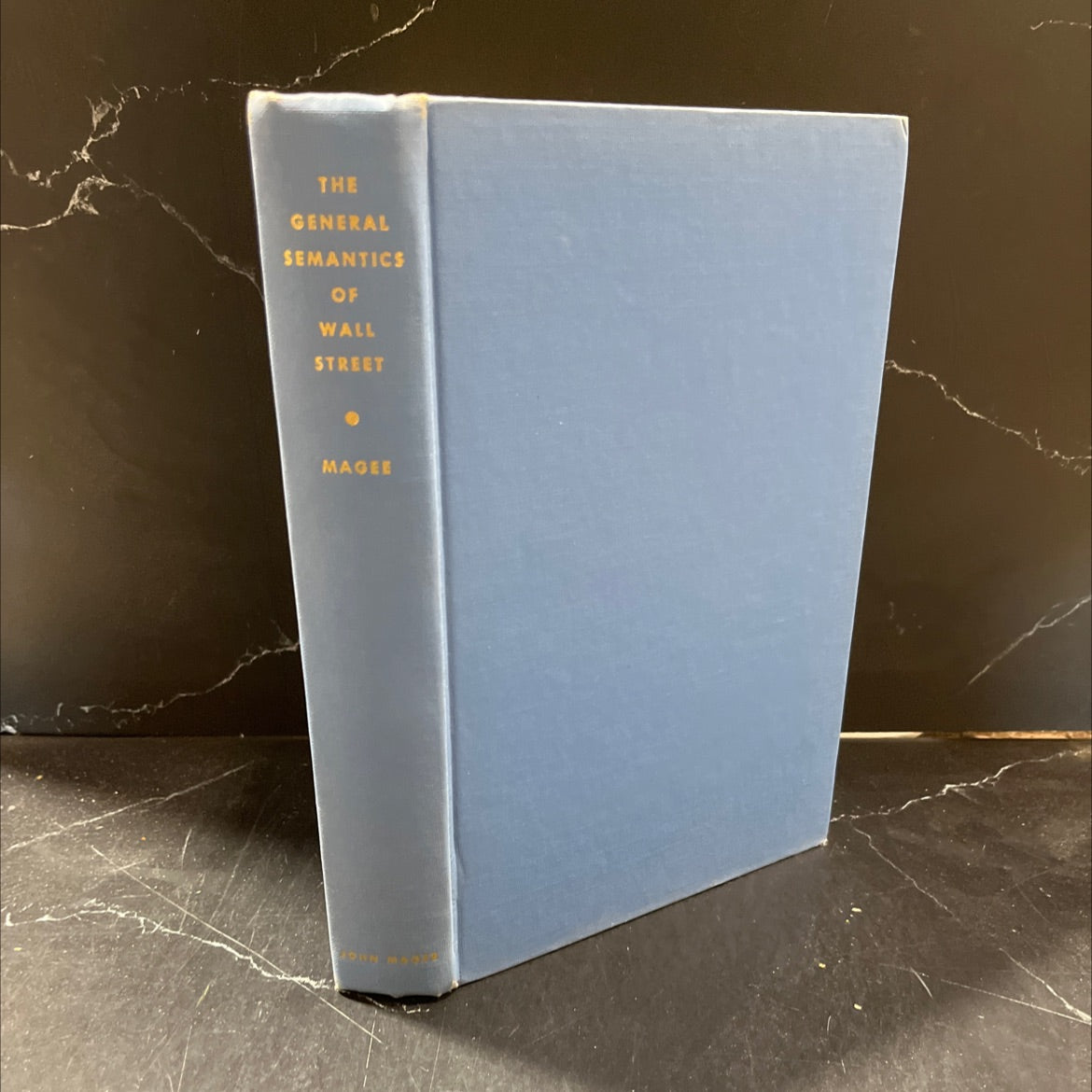 the general semantics of wall street book, by john magee, 1958 Hardcover image 1