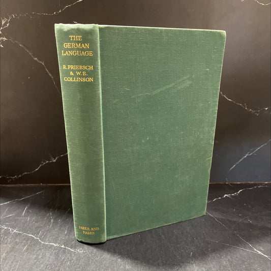 the german language book, by r. priebsch, w. e. collinson, 1958 Hardcover image 1