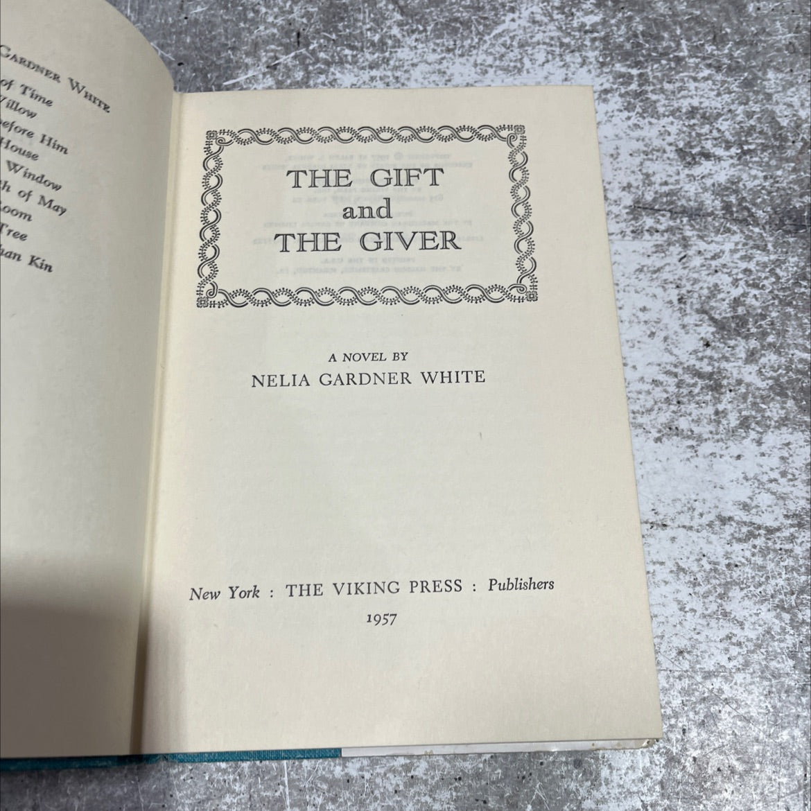 the gift and the giver book, by nelia gardner white, 1957 Hardcover image 2