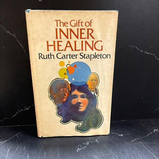 the gift of inner healing book, by ruth carter stapleton, 1976 Hardcover image 1