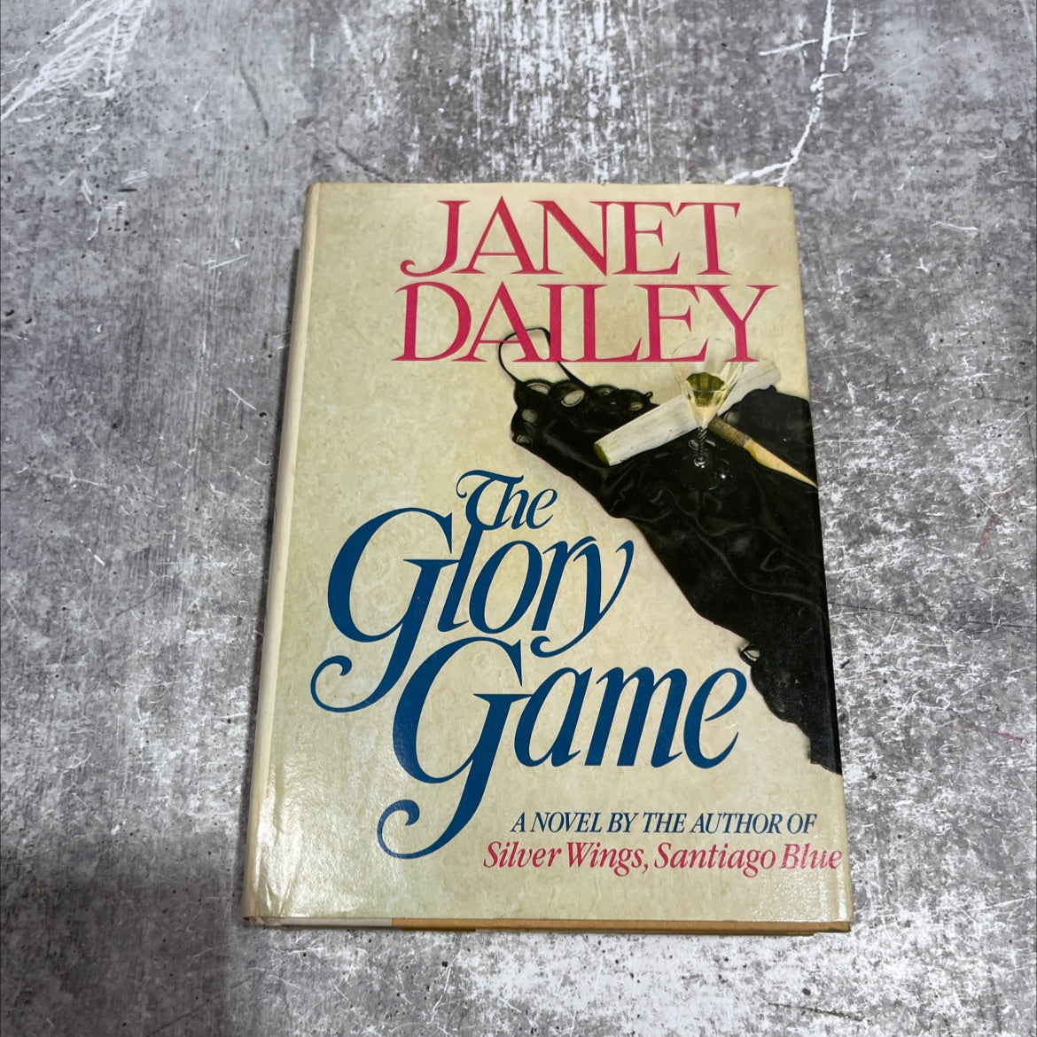 the glory game book, by janet dailey, 1985 Hardcover image 1