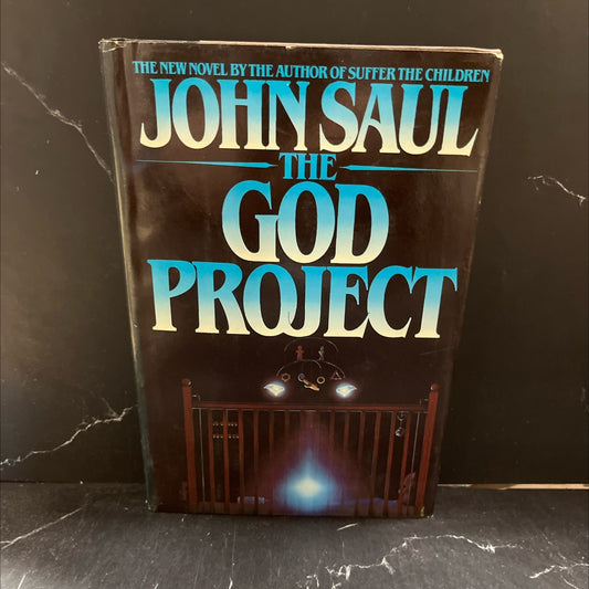the god ohio project book, by John Saul, 1982 Hardcover image 1