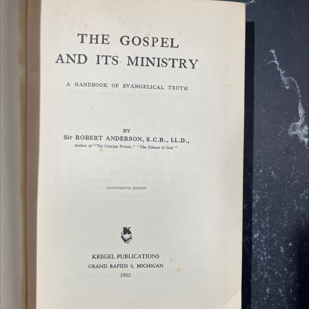 the gospel and its ministry a handbook of evangelical truth book, by Sir Robert Anderson, 1955 Hardcover image 2