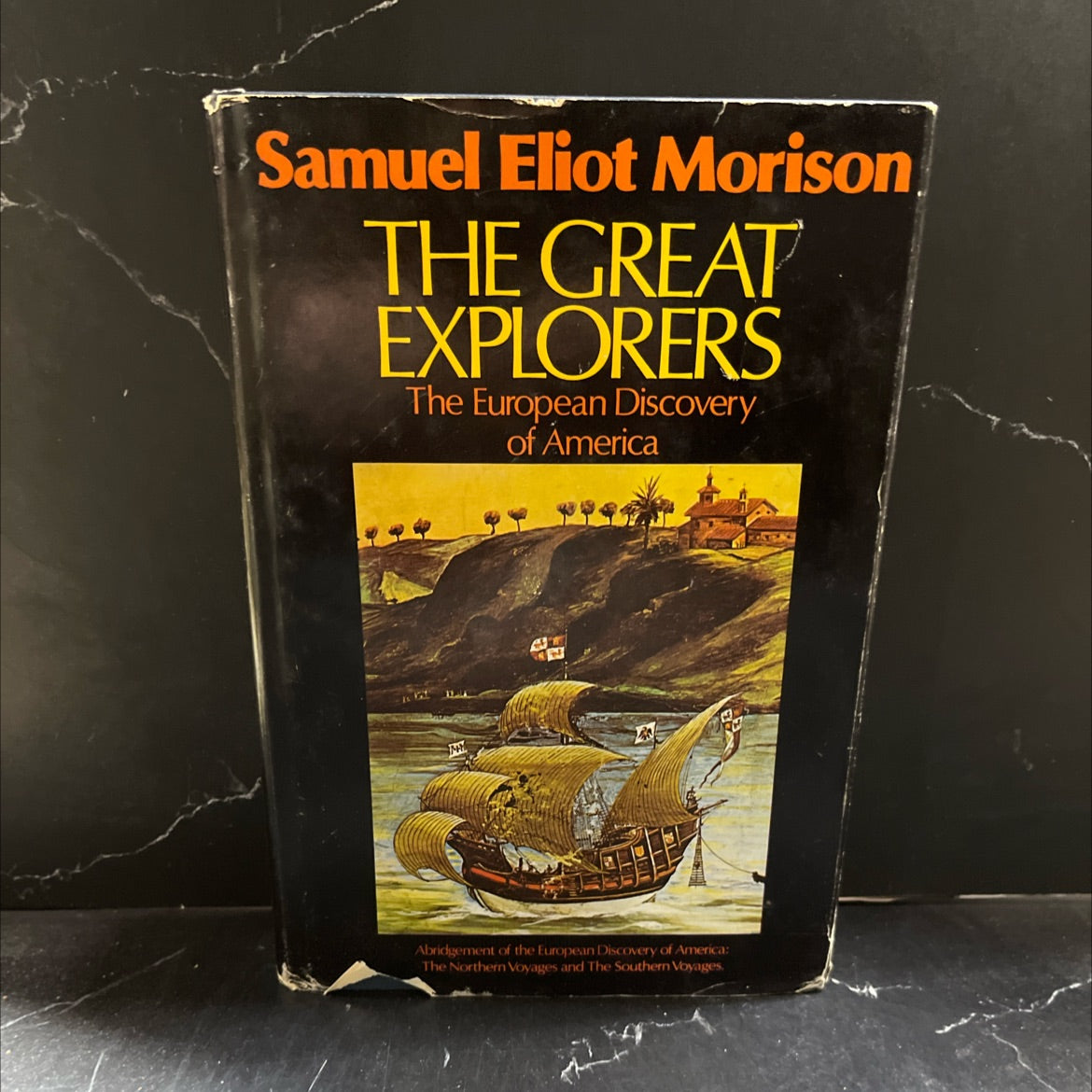 the great explorers: the european discovery of america book, by samuel eliot morison, 1978 Hardcover image 1