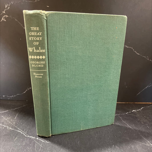 the great story of whales book, by georges blond, 1955 Hardcover, First Edition, Rare, Vintage image 1