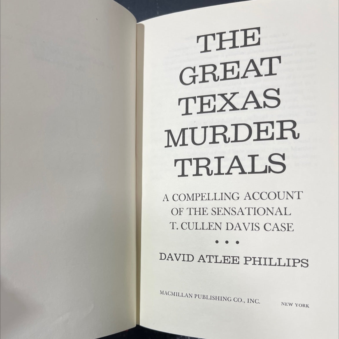 the great texas murder trials a compelling account of the sensational t. cullen davis case book, by david atlee image 2