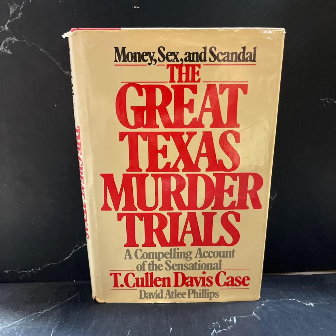 the great texas murder trials a compelling account of the sensational t. cullen davis case book, by david atlee image 1