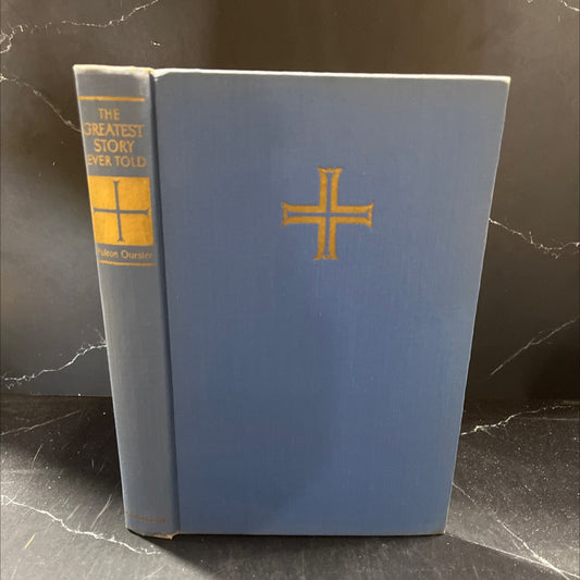 the greatest story ever told a tale of the greatest life ever lived book, by Fulton Oursler, 1953 Hardcover image 1
