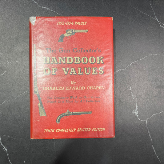 the gun collector's handbook of values tenth revised edition book, by charles edward chapel, 1972 Hardcover image 1