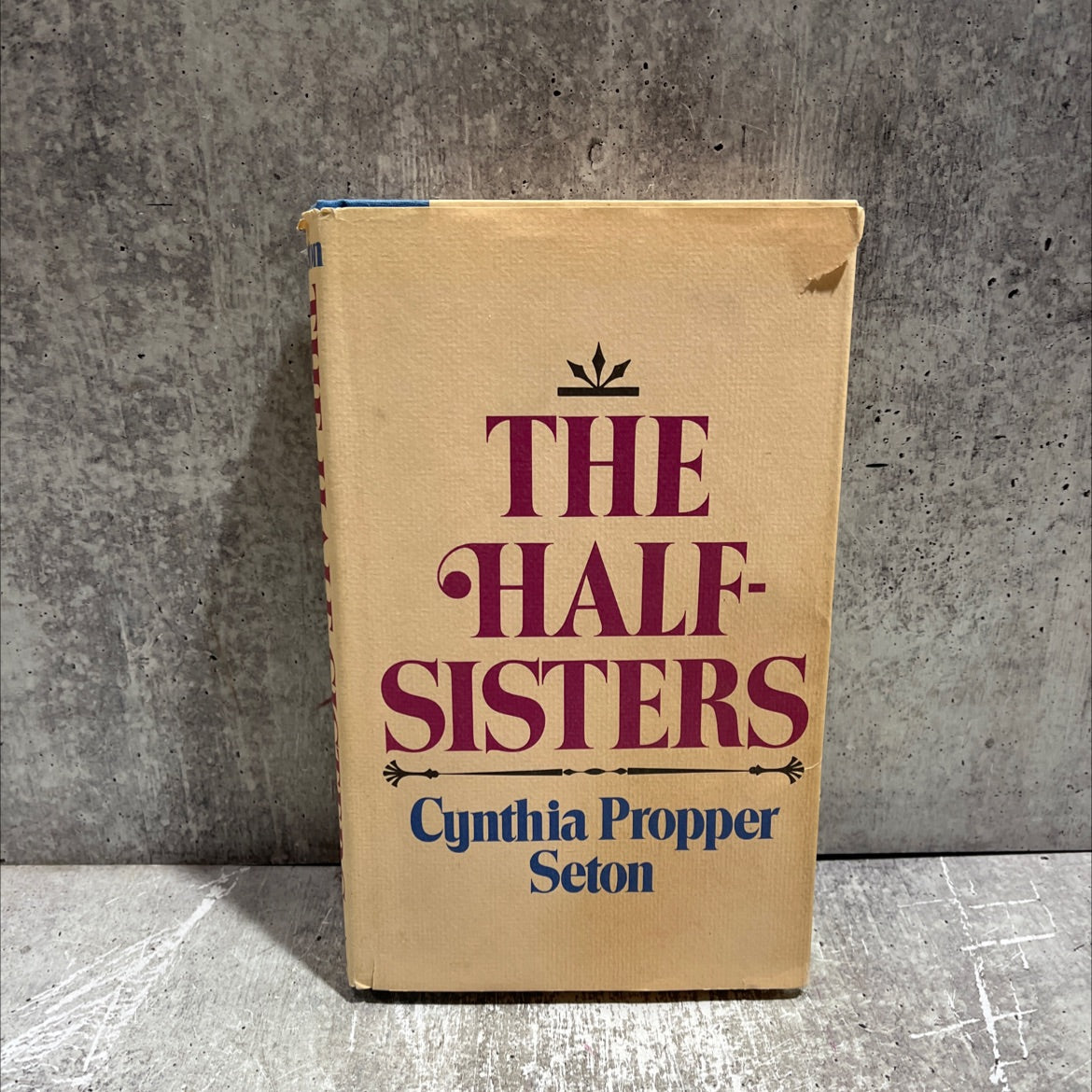 the half-sisters book, by Cynthia Propper Seton, 1974 Hardcover image 1