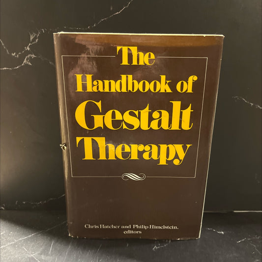 the handbook of gestalt therapy book, by chris hatcher and philip himelstein, 1978 Hardcover image 1