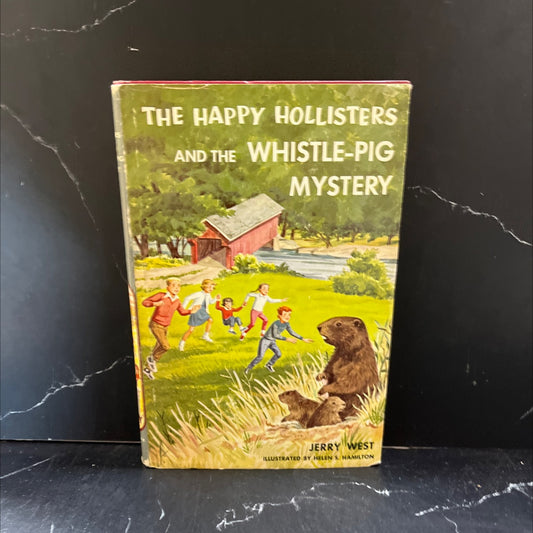 the happy hollisters and the whistle-pig mystery book, by jerry west, 1964 Hardcover image 1