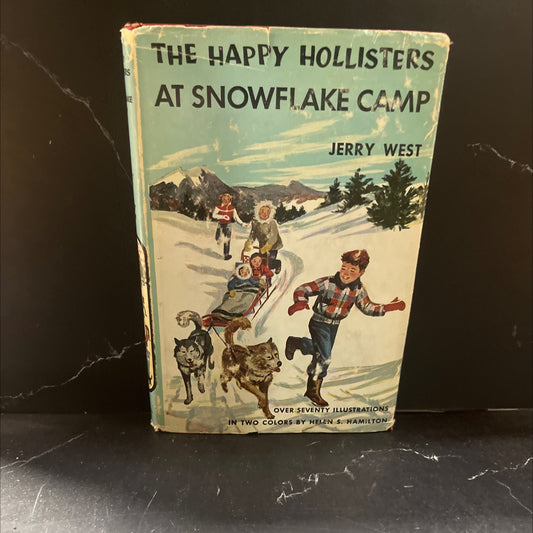 the happy hollisters at snowflake camp book, by jerry west, 1954 Hardcover image 1