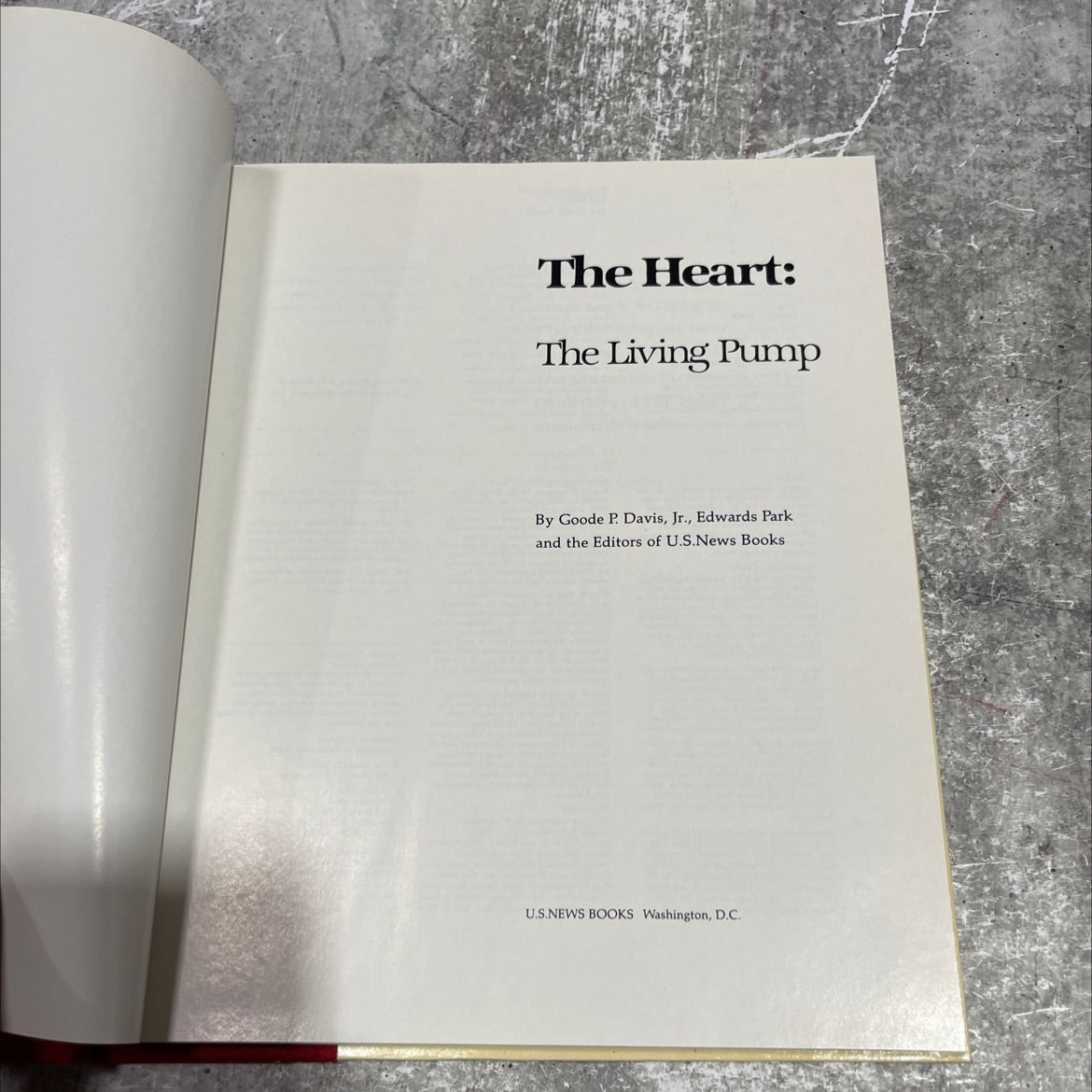 the heart: the living pump book, by Goode P. Davis, Jr., Edwards Park, 1981 Hardcover image 2