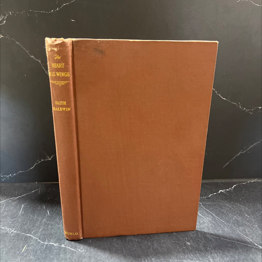 the heart has wings book, by faith baldwin, 1946 Hardcover image 1