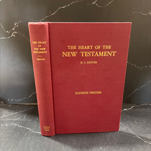 the heart of the new testament book, by h. i. hester, 1960 Hardcover image 1