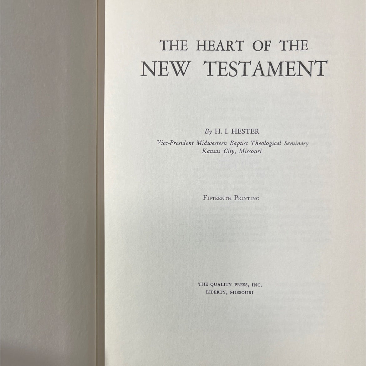 the heart of the new testament book, by h. i. hester, 1964 Hardcover image 2