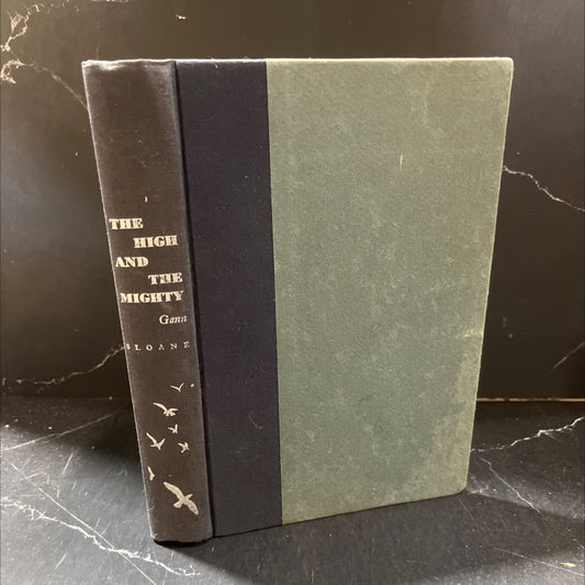 the high and the mighty book, by Ernest K. Gann, 1953 Hardcover image 1