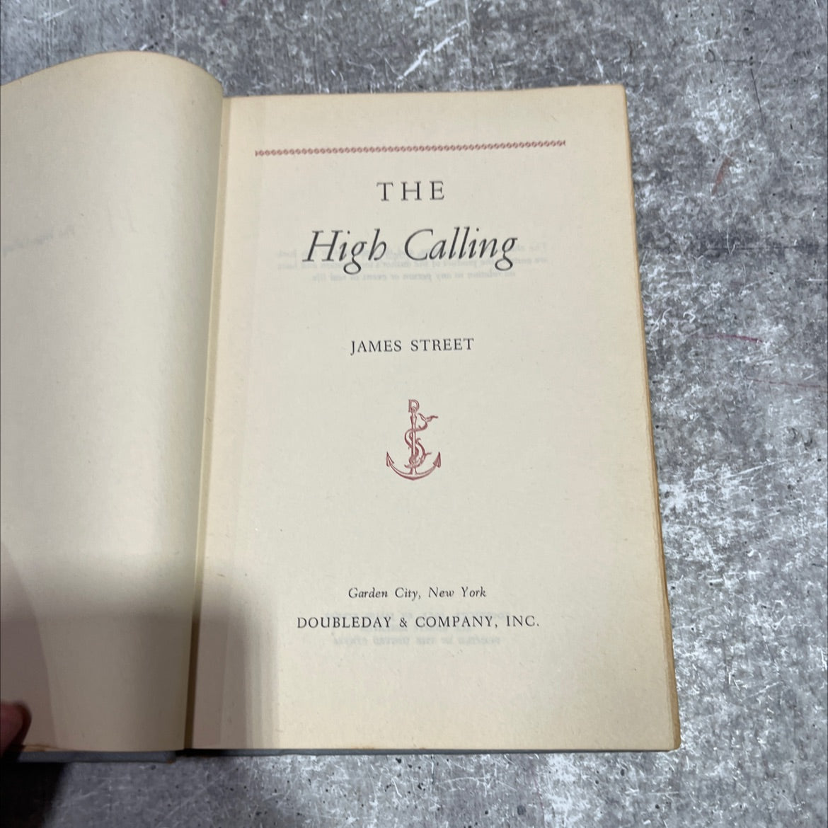 the high calling book, by james street, 1951 Hardcover image 2