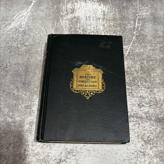 the history of christian preaching book, by t. harwood pattison, 1903 Hardcover image 1