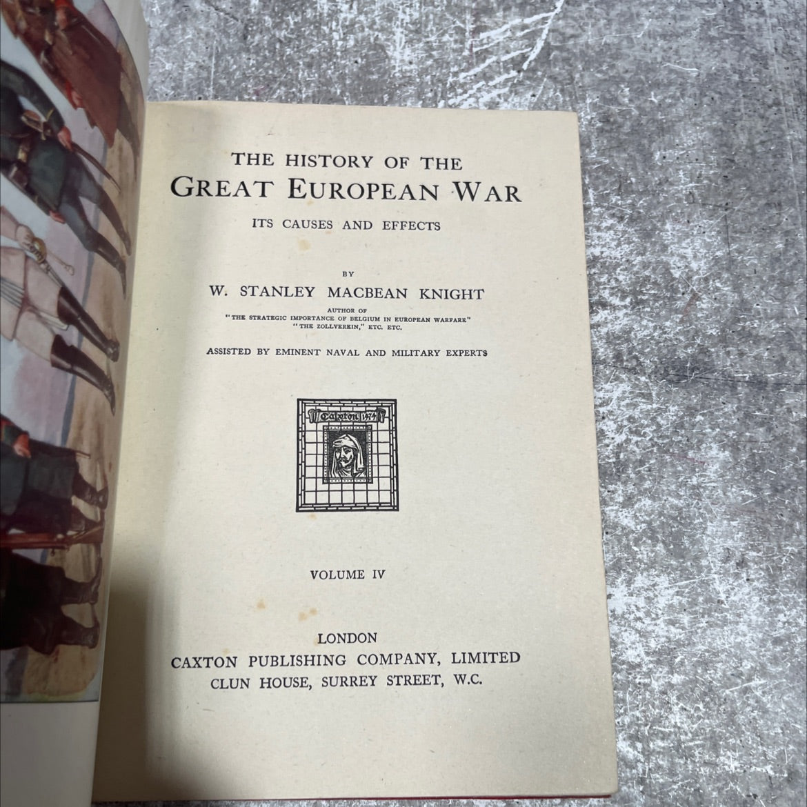 the history of the great european war its causes and effects book, by w. stanley macbean knight, 1977 Hardcover image 2