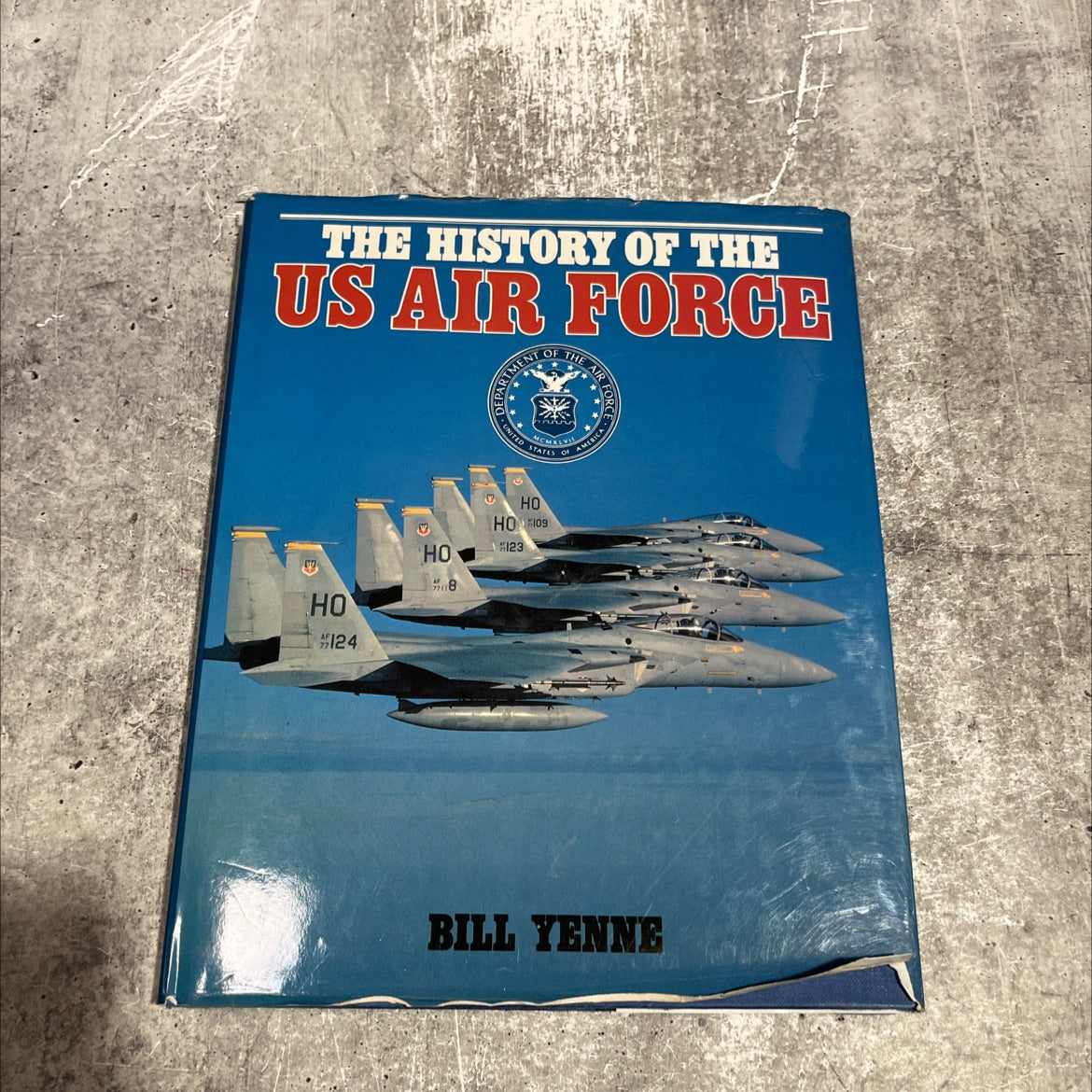 the history of the us air force book, by bill yenne, 1986 Hardcover image 1