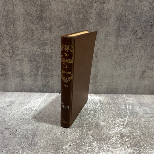 the homeward trail book, by joyce berggren, 1952 Hardcover image 1